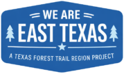 We Are East Texas Logo. program of Texas Forest Trail